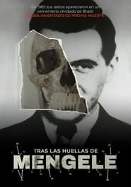Tras Las Huellas de Mengele series tv