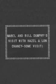 Image Mabel and Bill Dumphy's visit with Hazel & Lon Chaney