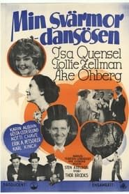 Min svärmor - dansösen (1936)