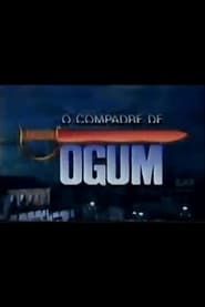 O Compadre de Ogum series tv