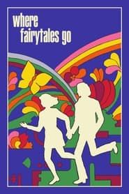 Where Fairytales Go (1973)