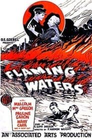 Flaming Waters (1925)