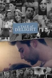 A Tale of Delight series tv