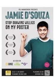 Jamie D'Souza: Stop Drawing Willies on My Poster series tv