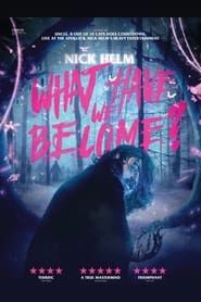 Image Nick Helm: What Have We Become