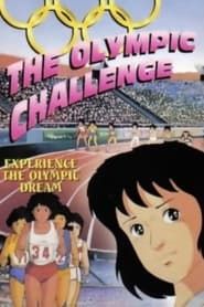 The Olympic Challenge series tv