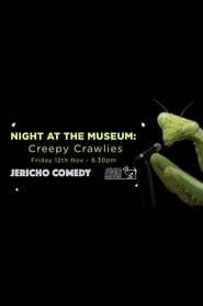 Night At The Museum: Creepy Crawlies series tv