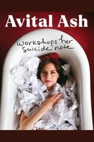 Image Avital Ash Workshops Her Suicide Note