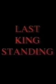 Last King Standing series tv