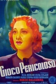 Gioco pericoloso (1942)