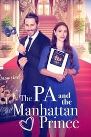 The PA and the Manhattan Prince series tv