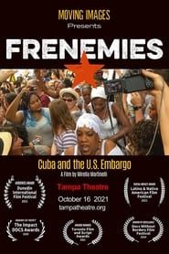 Image Frenemies: Cuba and the U.S. Embargo