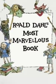 Image Roald Dahl's Most Marvellous Book 2016