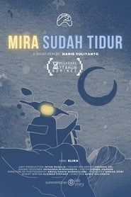 Mira Sudah Tidur series tv