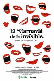 El Carnaval de lo Invisible series tv
