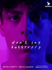 Don't Say Butterfly series tv