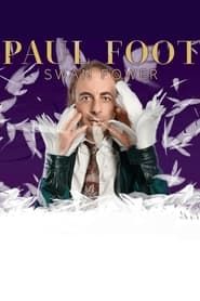 Paul Foot: Swan Power series tv