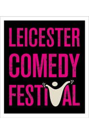 First Night Funnies - Leicester Comedy Festival 2023 series tv