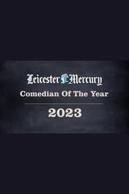 Leicester Mercury Comedian of the Year 2023 series tv