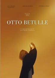 Otto Betulle series tv