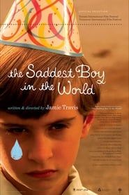 The Saddest Boy in the World series tv