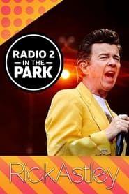 Rick Astley: Radio 2 in the Park series tv