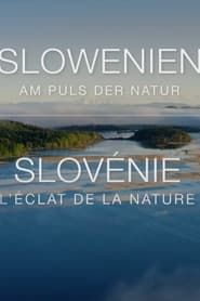 Slovenia - Where Nature Comes First series tv