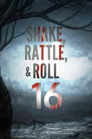 Shake, Rattle & Roll XVI: The Comeback series tv