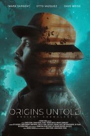 Origins Untold : Ancient Cosmology series tv