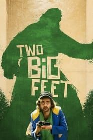 Two Big Feet (2019)
