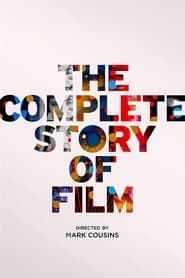 The Complete Story of Film (2023)