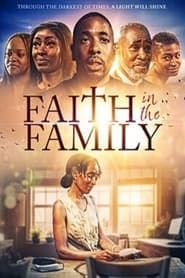 watch Faith in the Family