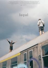 loyal (2019)