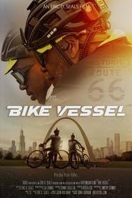 Bike Vessel series tv