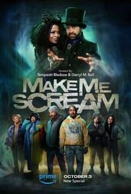 Make Me Scream 2023 streaming