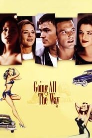 Going All the Way series tv