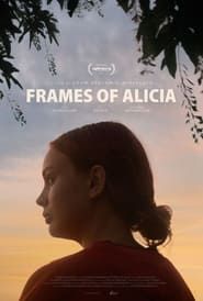 Frames of Alicia series tv