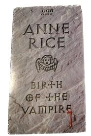 Anne Rice: Birth of the Vampire series tv