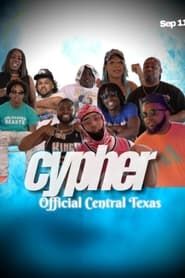 The Official Central Texas Cypher part 1 series tv