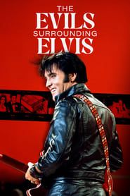 The Evils Surrounding Elvis (2023)