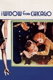 The Widow from Chicago 1930 streaming