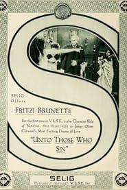 Unto Those Who Sin (1916)