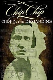 Image Chip Chip : Chopin par Desjardins