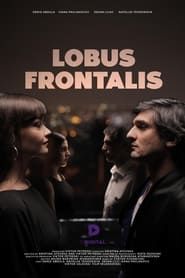 Lobus Frontalis series tv