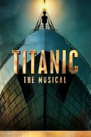 Image Titanic: The Musical 2023
