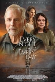 Every Night & Every Day 2022 streaming