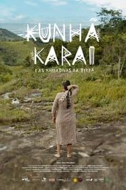 Kunhã Karai e as Narrativas da Terra series tv