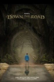 Down the Road (2023)