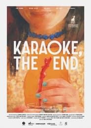 Karaoke, The End-hd