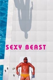 Affiche de Sexy Beast